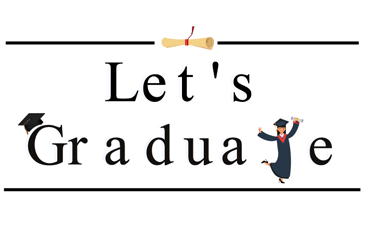 Let's graduate