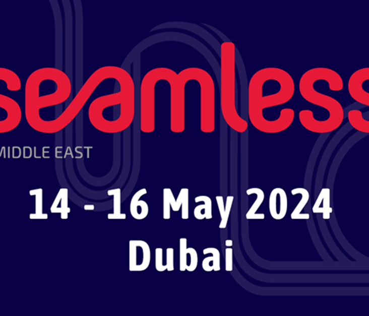 Seamless Middle East 2024 to open its doors on 14-16 May for its 24th edition and is set to welcoming 25,000 attendees, 750 exhibitors and 500 speakers for a record-breaking year.